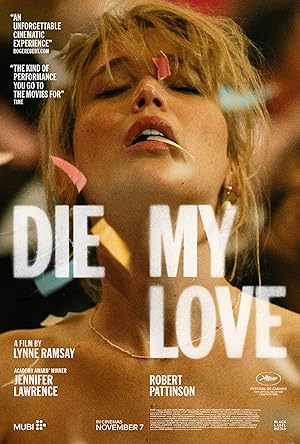 فيلم Die My Love 2025 مترجم 					
																								( 2025 )